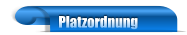 Platzordnung