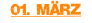 01. März