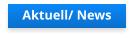 Aktuell/ News