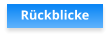 Rückblicke