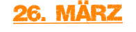 26. März
